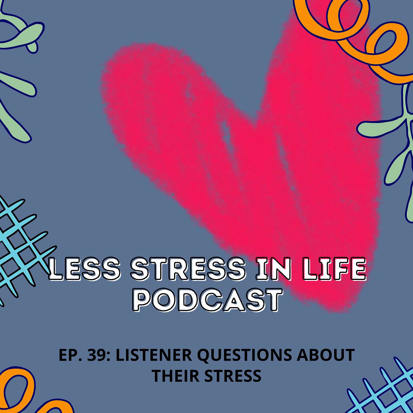 Less Stress In Life