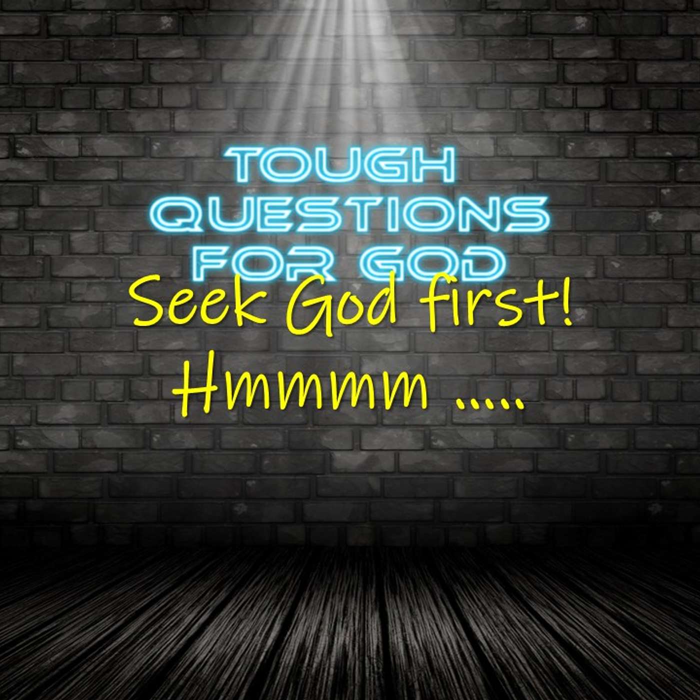 Seek God first!