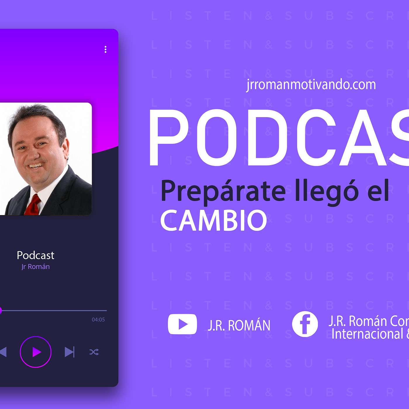 Podcast: "Prepárate, llegó el cambio" EL LÍDER COMO AGENTE MOTIVADOR episode artwork