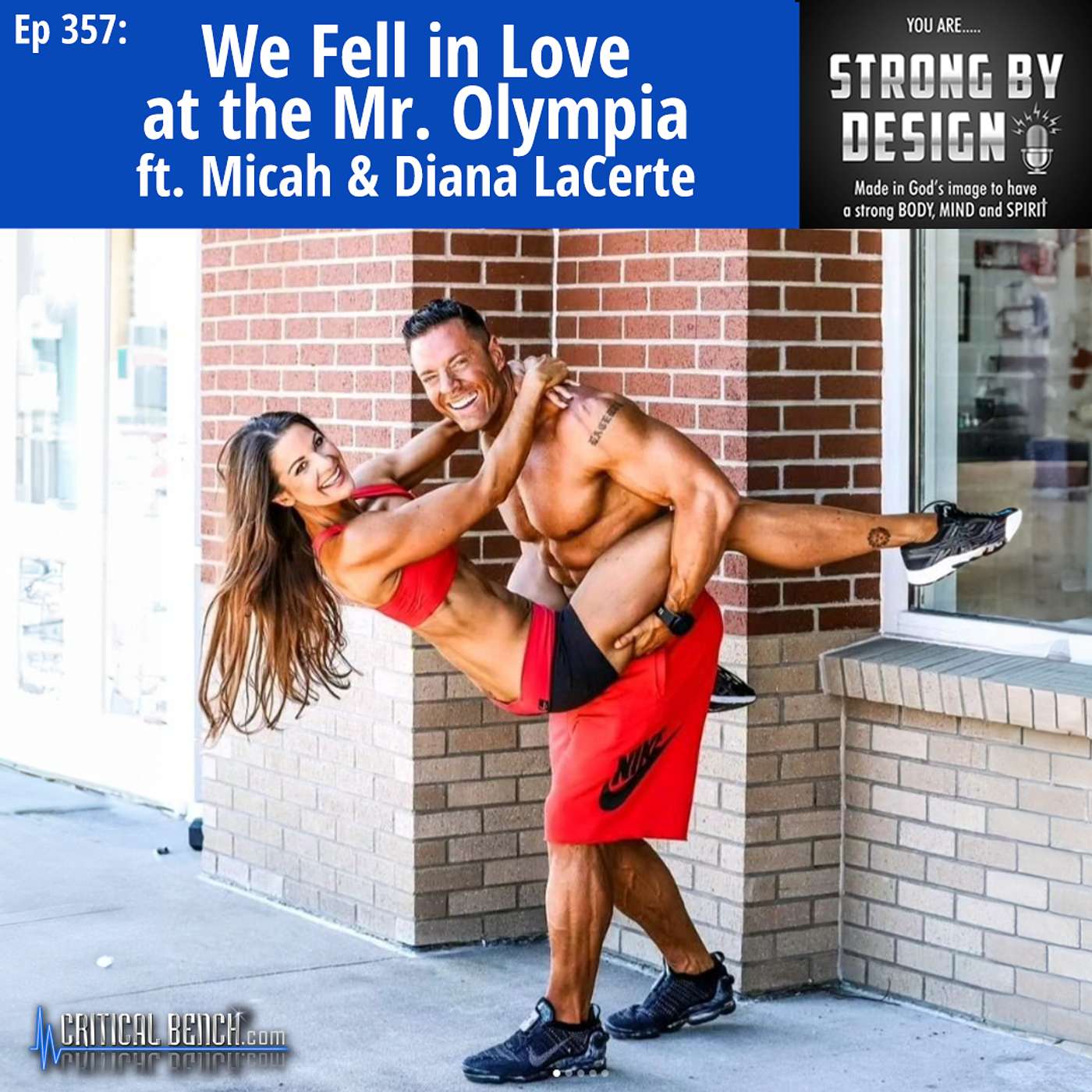 Ep 357 We Fell in Love at the Mr. Olympia ft. Micah & Diana LaCerte