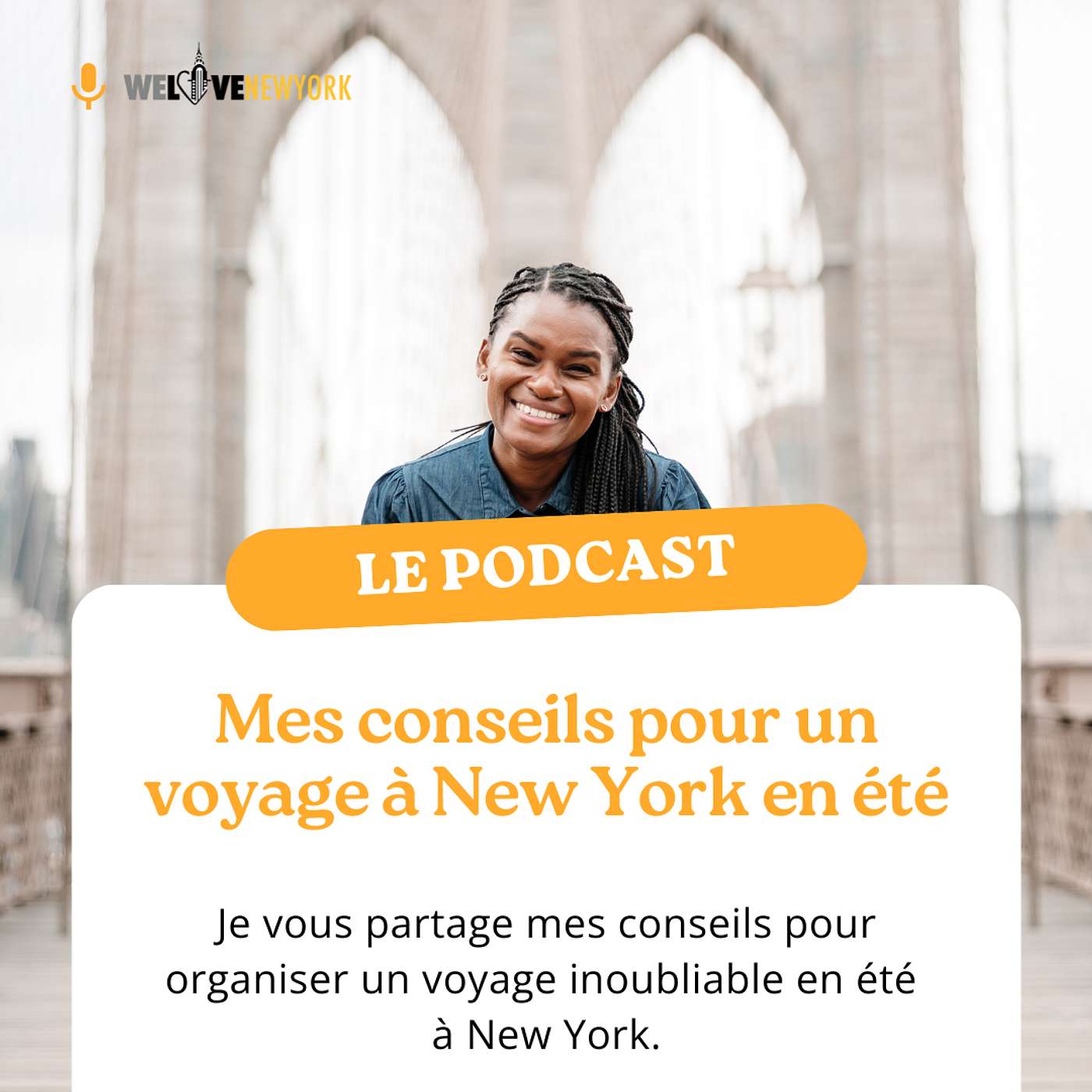 Vivez New York avec Viviane de We Love New York