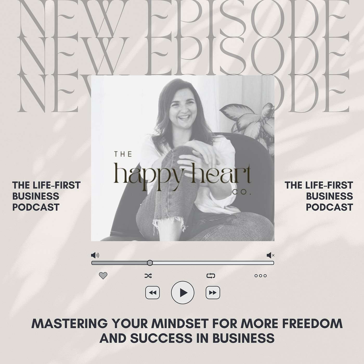 Mastering your Mindset for More Freedom and Success in Business