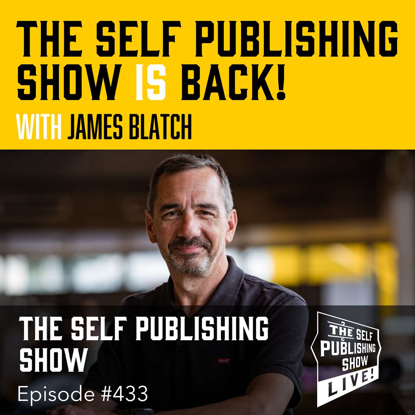 Ep 433 - The Self Publishing Show