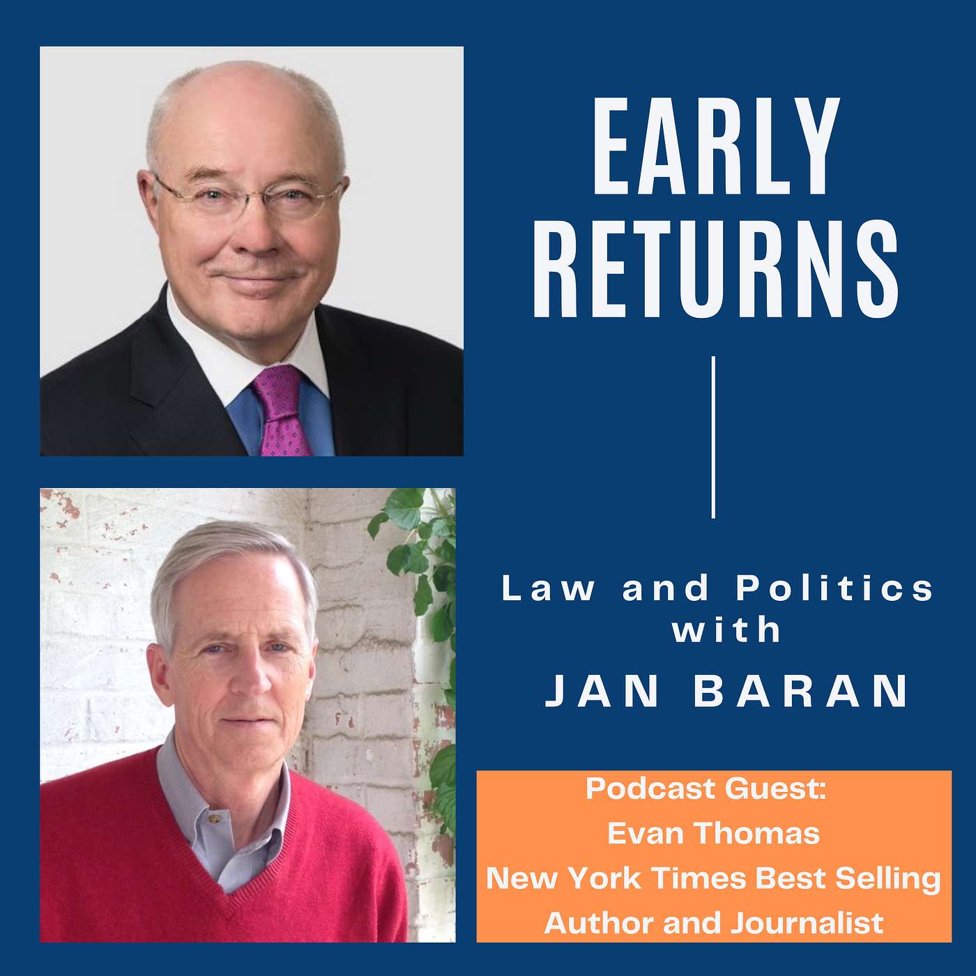 Early Returns - Law and Politics with Jan Baran