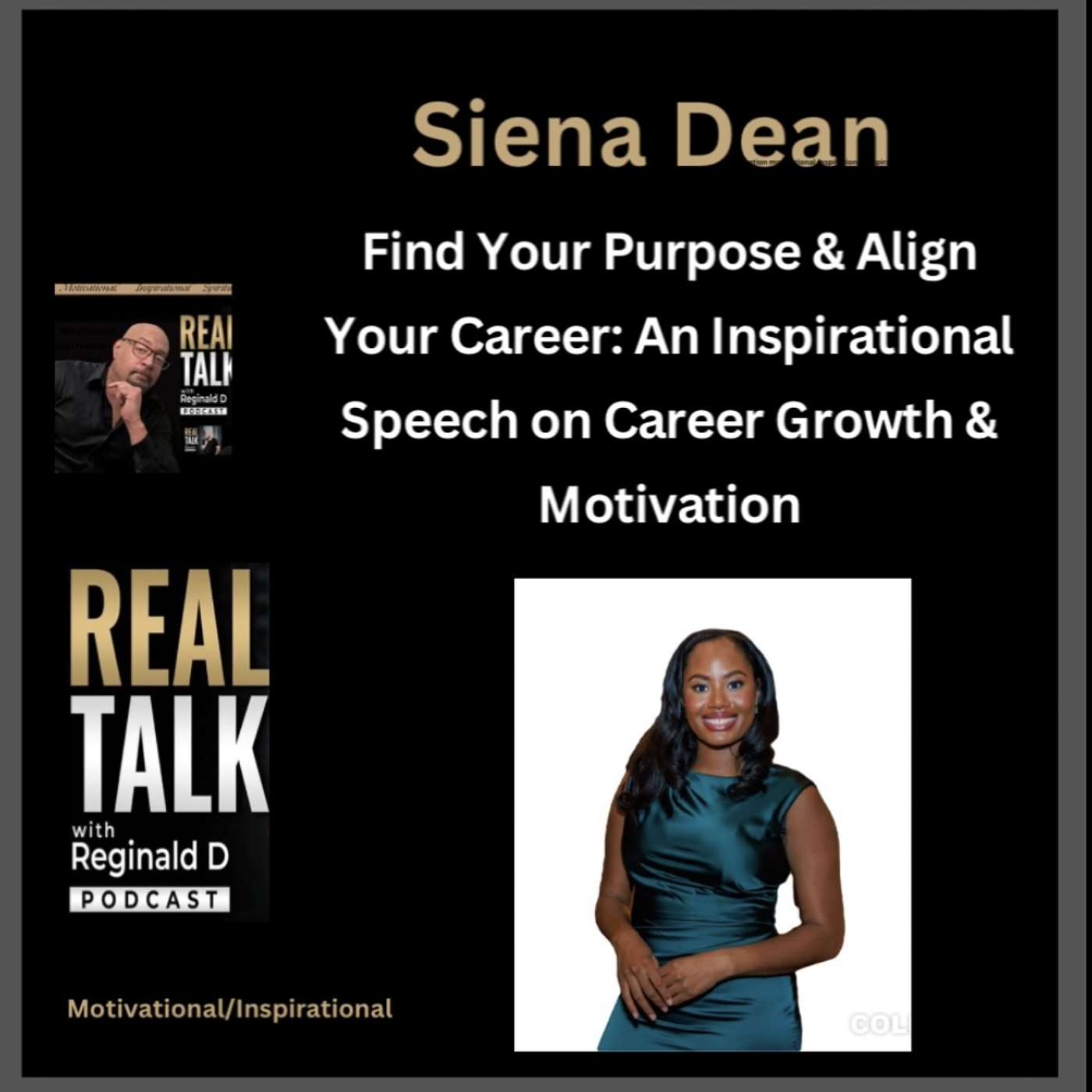 Find Your Purpose & Align Your Career With Siena Dean: An Inspirational Speech on Career Growth & Motivation (Inspirational) Find Your Purpose & Align Your Career With Siena Dean: An Inspirational Speech on Career Growth & Motivation (Inspirational)
