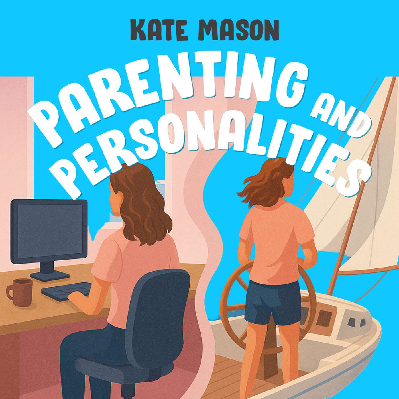 Parenting and Personalities