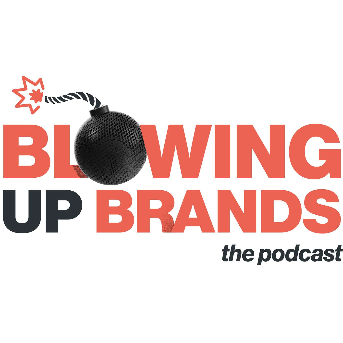 Blowing Up Brands