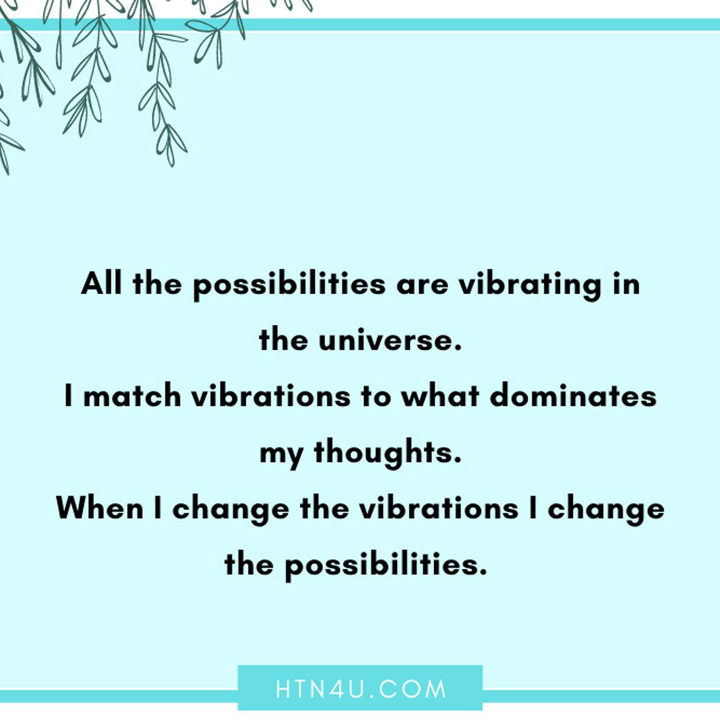 HTN4U Unlimiting Affirmations on Your Mindset #110
