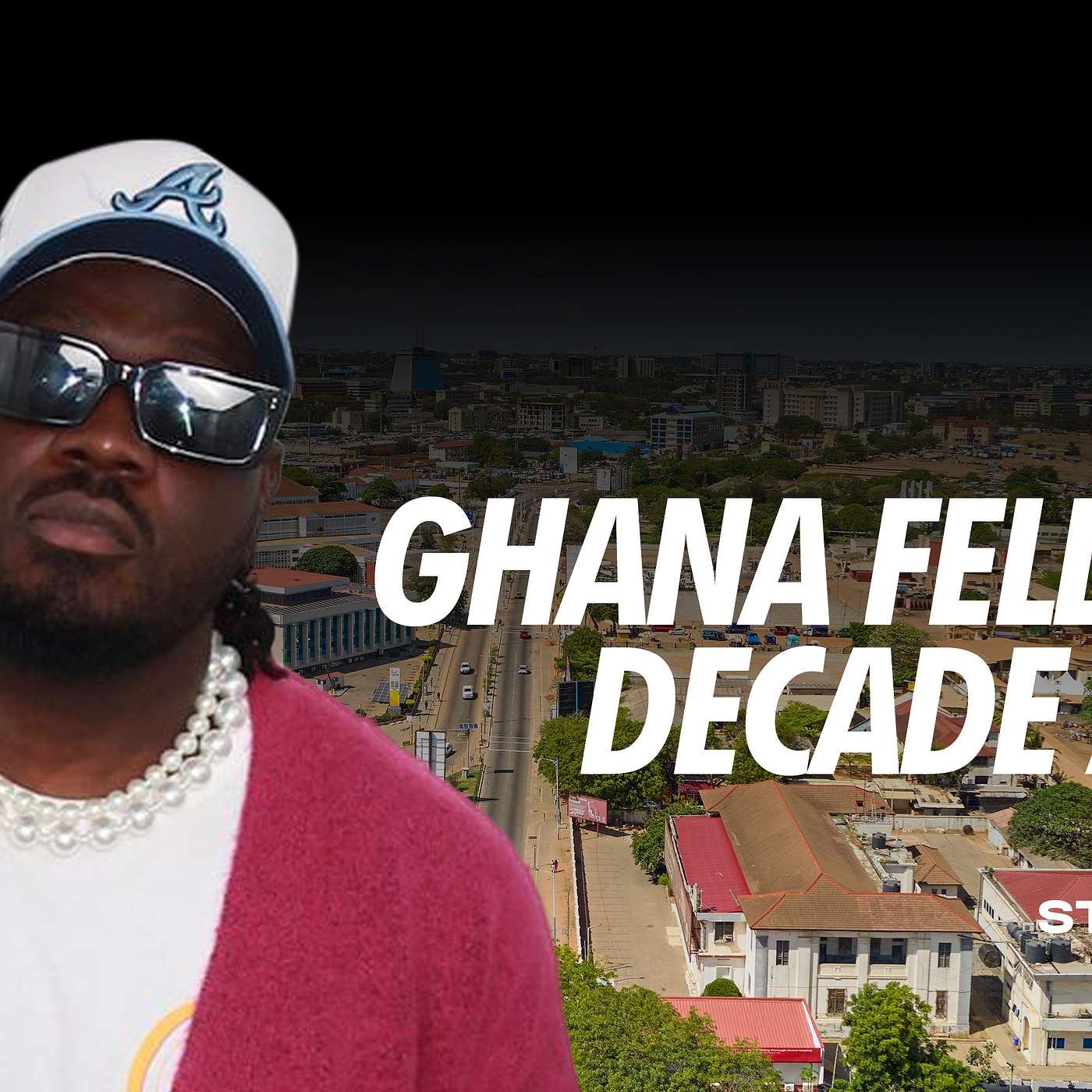 GHANA FELL OFF A DECADE AGO
