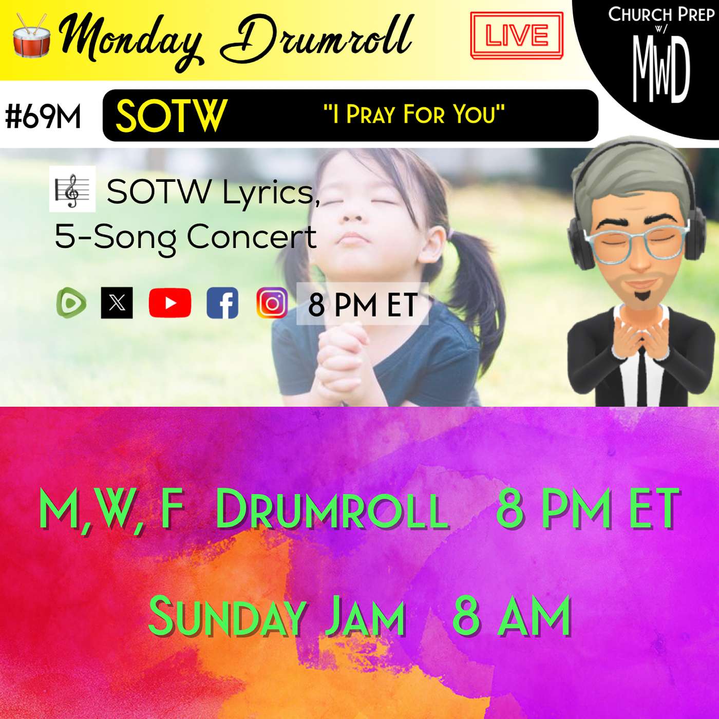 🥁 #69M 🎼SOTW Reveal: "I Pray For You" | Church Prep w/ MWD