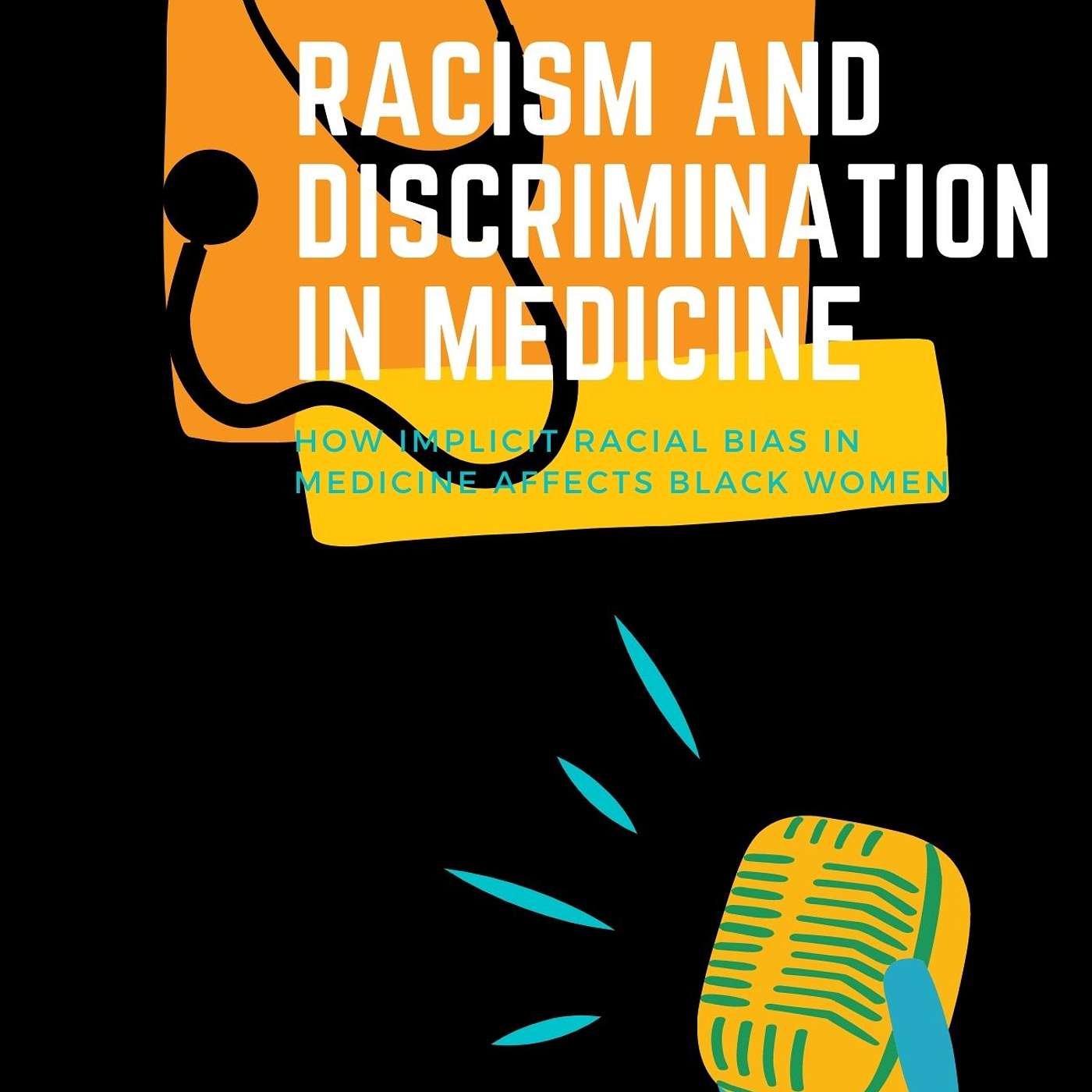 Racism and Discrimination in Medicine episode artwork