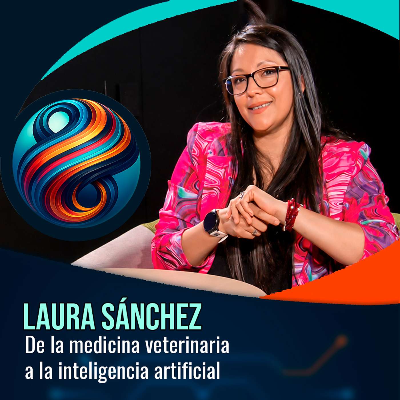 Laura Sánchez: de la medicina veterinaria a la inteligencia artificial episode artwork