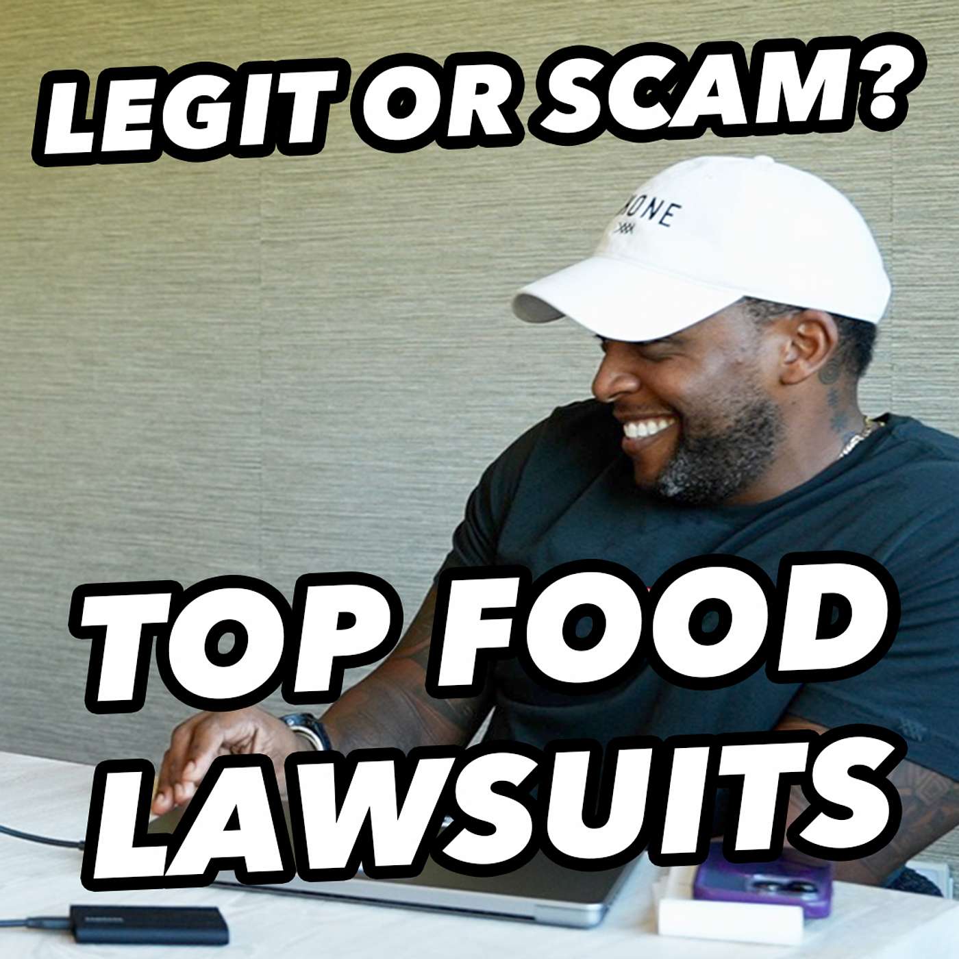 S2 Ep 8 - Are the top food lawsuits legit? Or a scam?