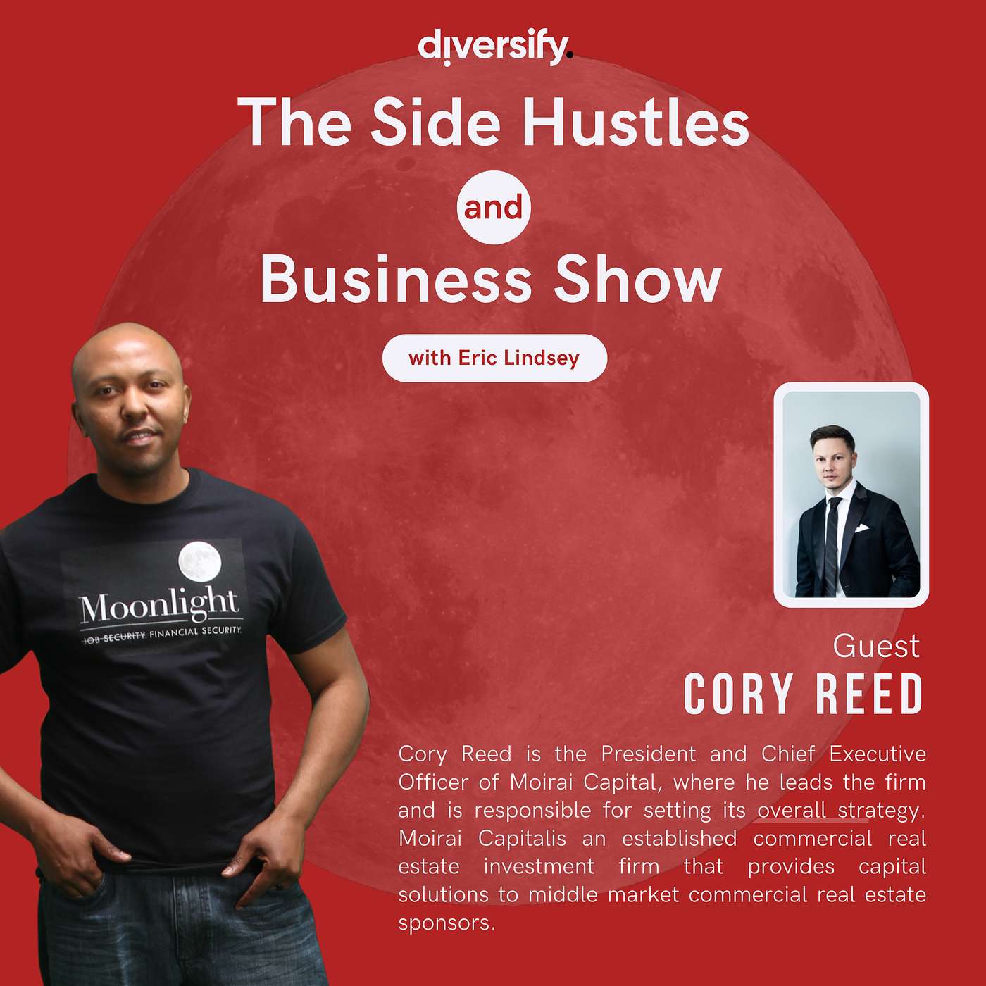 The Side Hustle and Business Show with Eric Lindsey