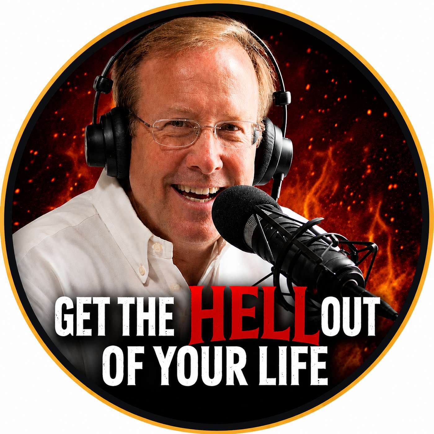 Get The Hell Out of Your Life