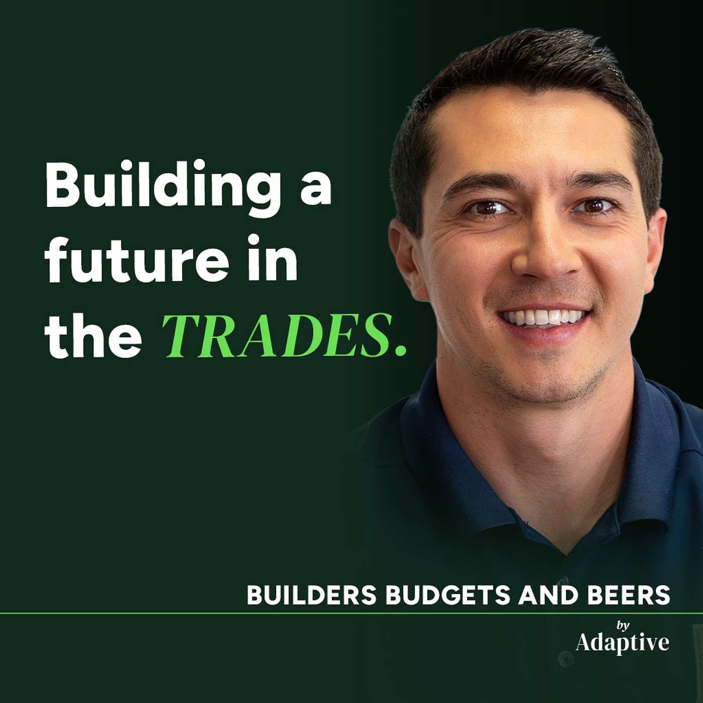 Building A Future In The Trades with Bryan Eberson episode artwork