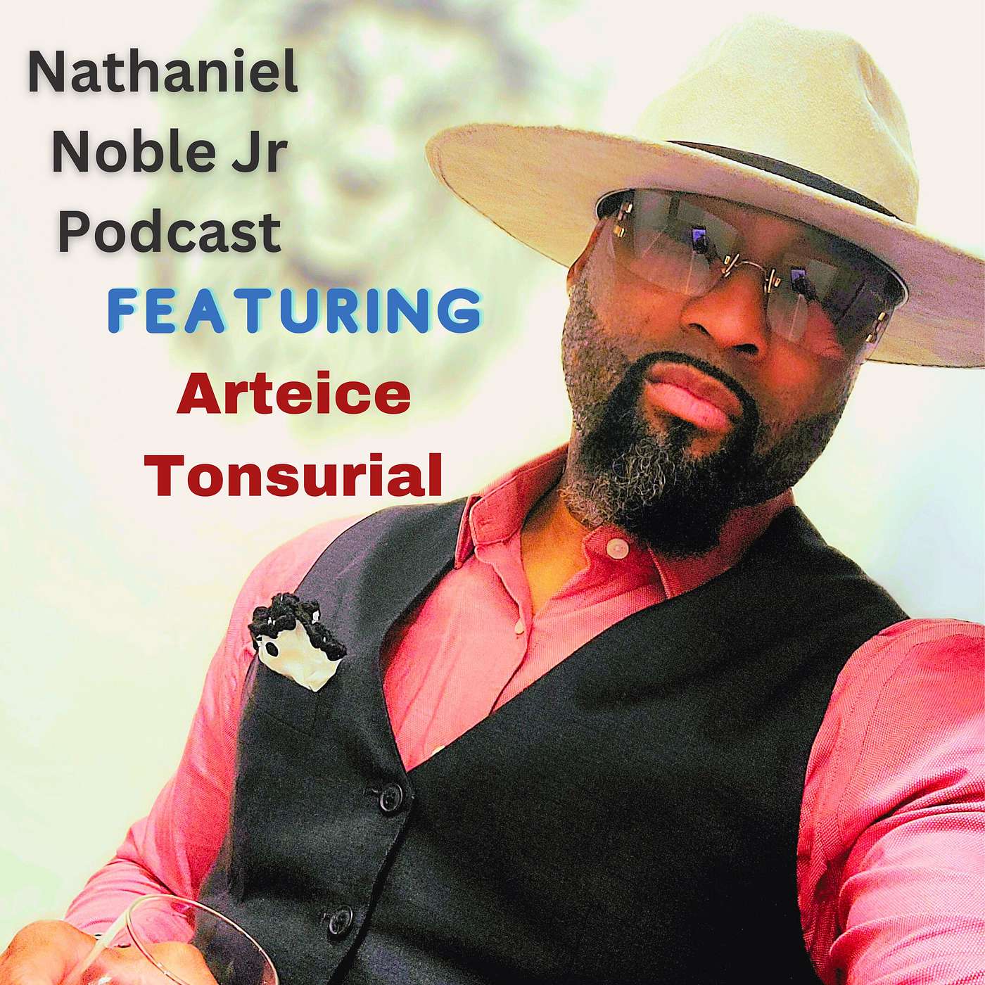 Nathaniel Noble Jr Podcast
