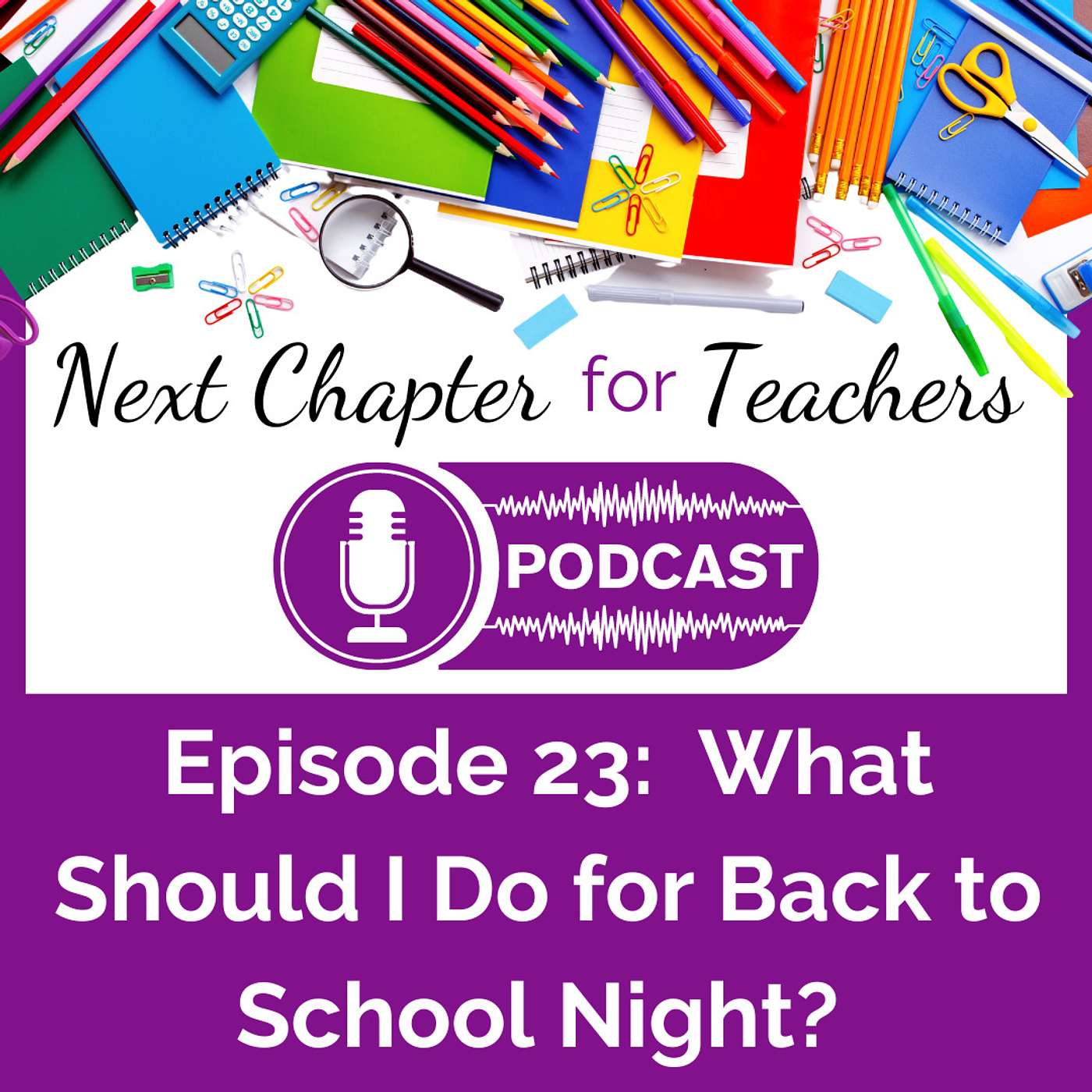 Next Chapter for Teachers Podcast