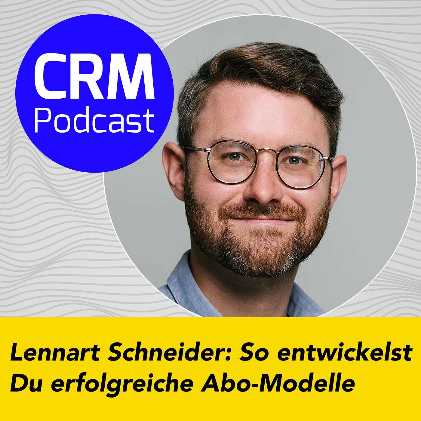 (#39) Lennart Schneider: So entwickelst Du erfolgreiche Abo-Modelle