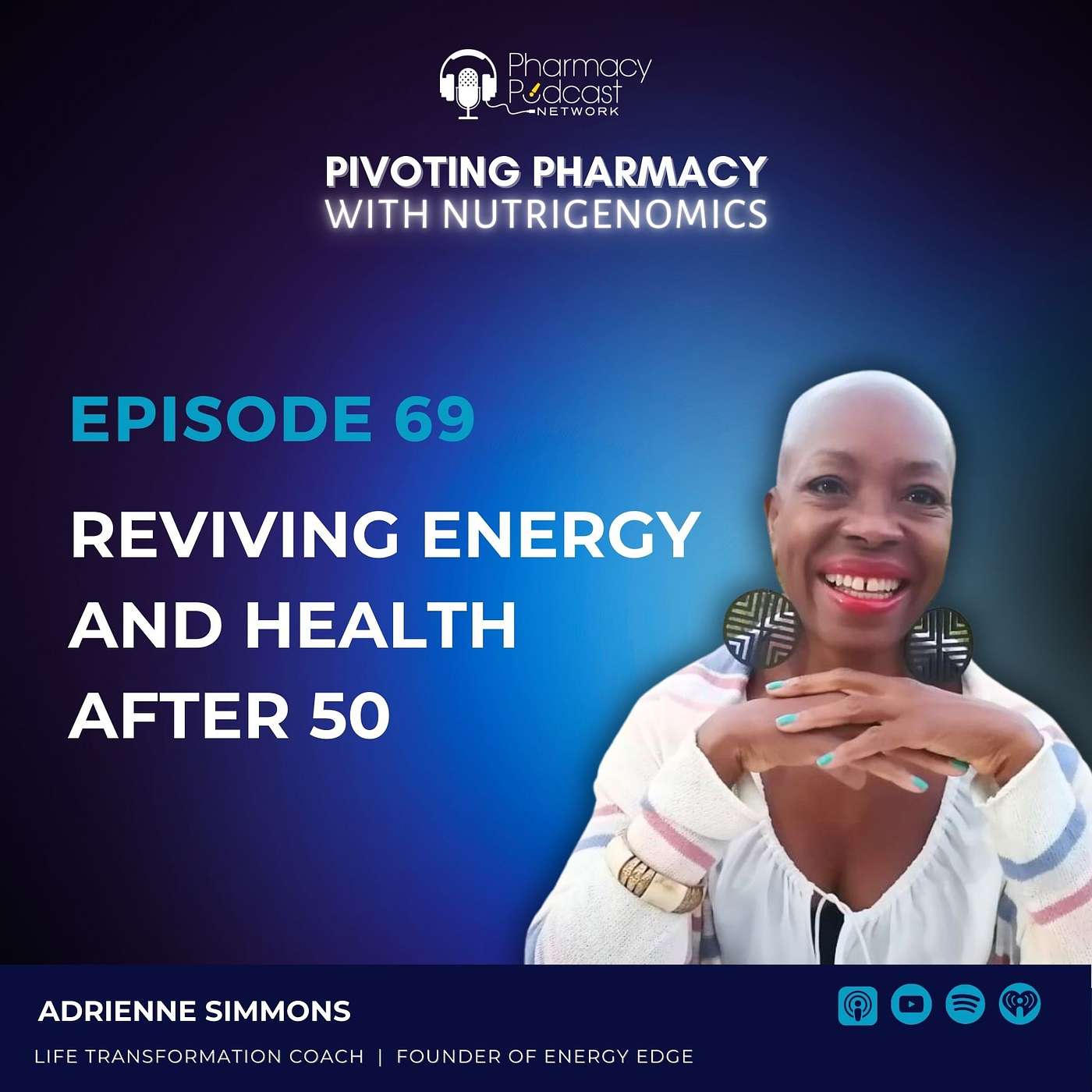 Reviving Energy and Health After 50 with Adrienne Simmons