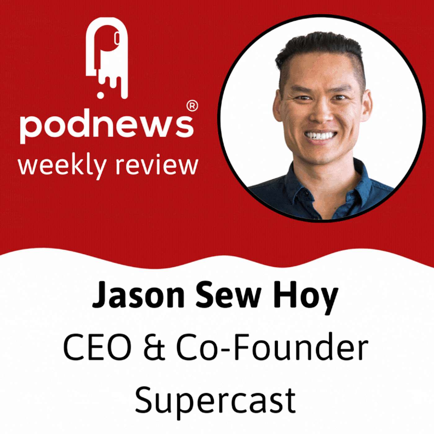 Podnews Weekly Review - Apple Podcasts video tech details; plus Supercast acquired - we speak to its CEO