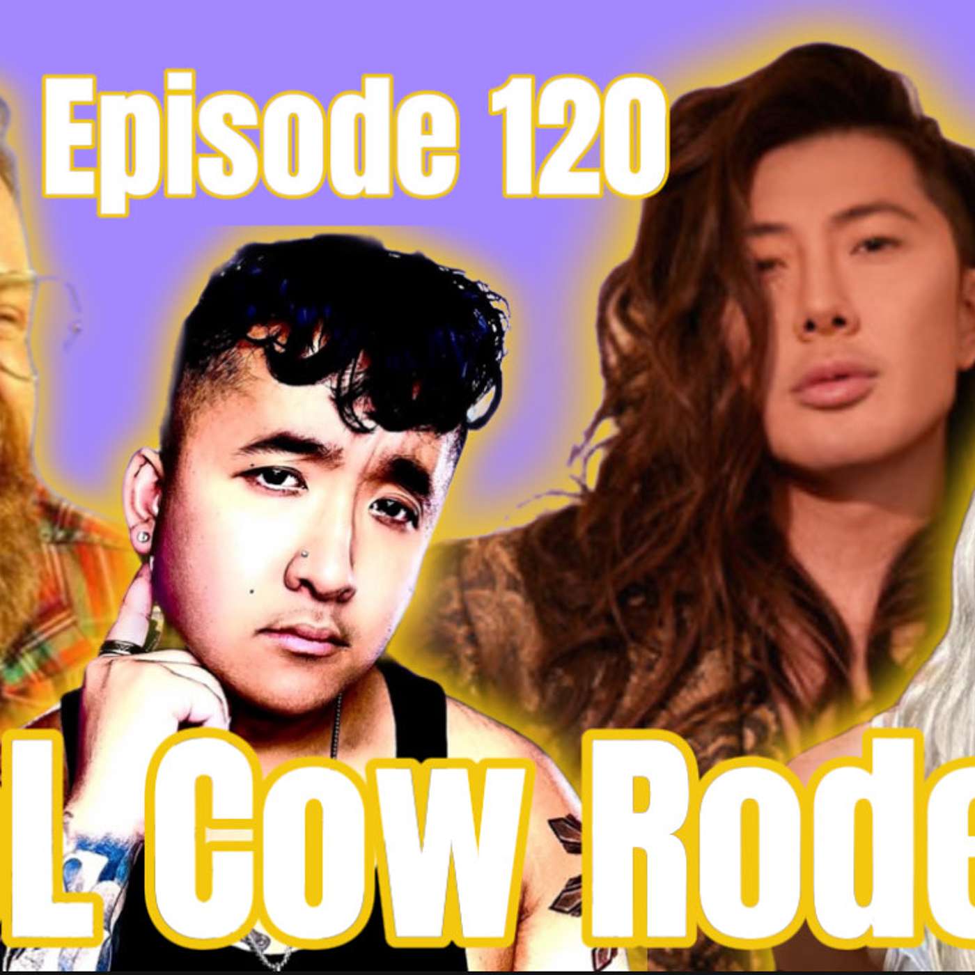 Episode 120: LOL Cow Rodeo