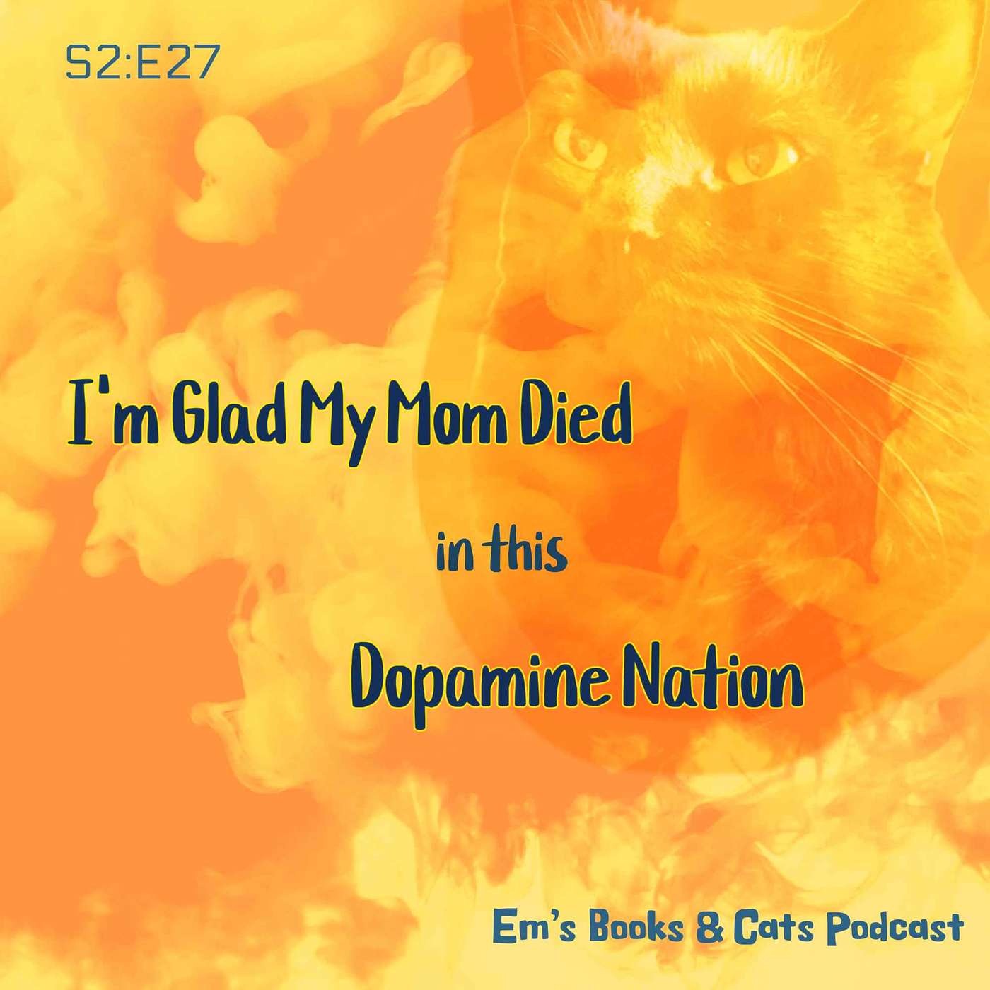 I'm Glad My Mom Died in this Dopamine Nation episode artwork