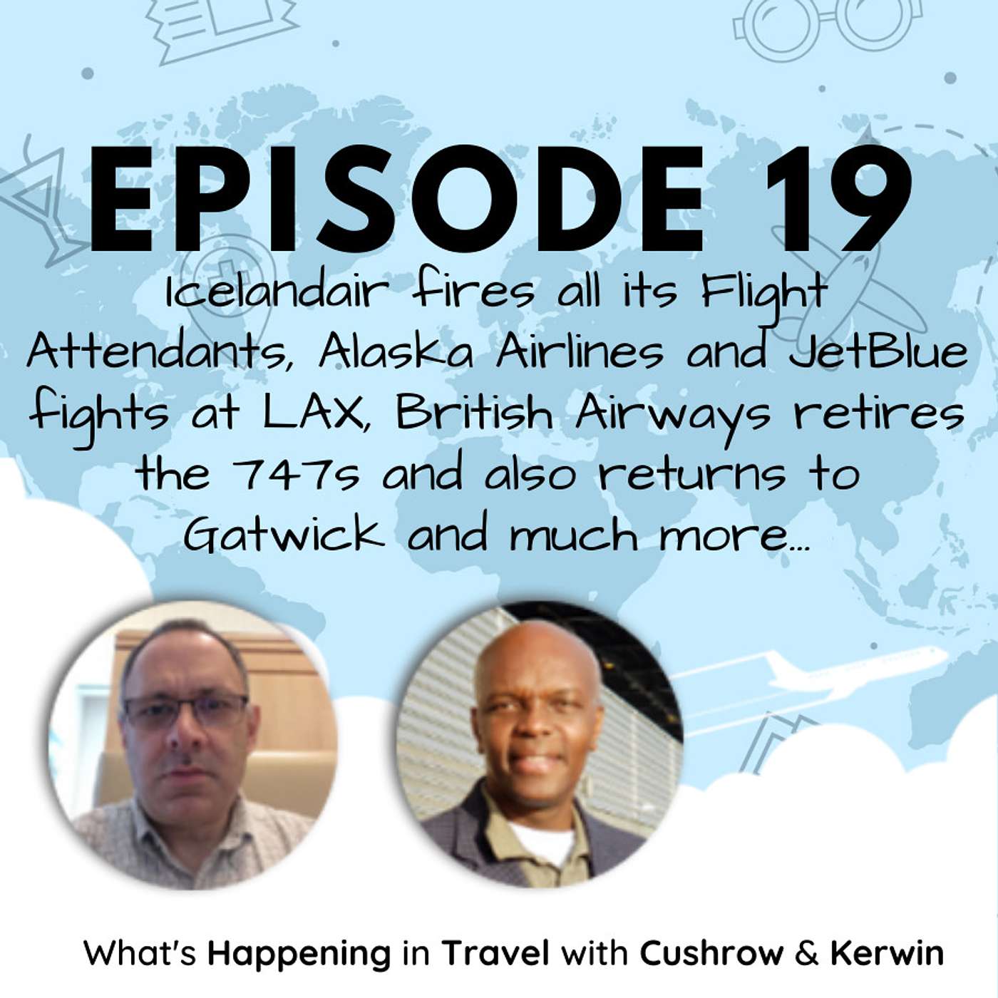 What\'s Happening In Travel With Cushrow And Kerwin
