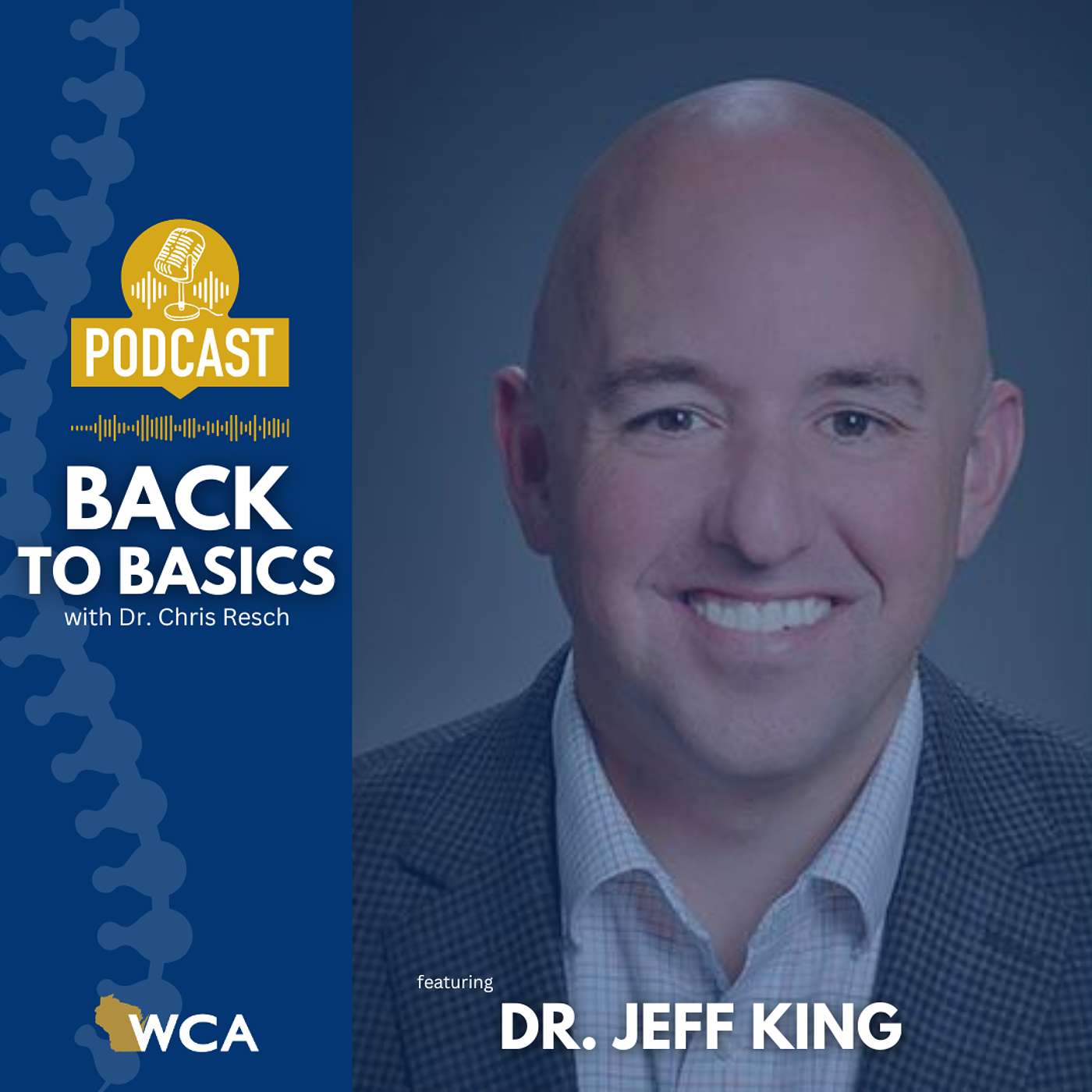 Dr. Jeff King: A Multi-Disciplinary Team-Based Approach to Patient Care episode artwork