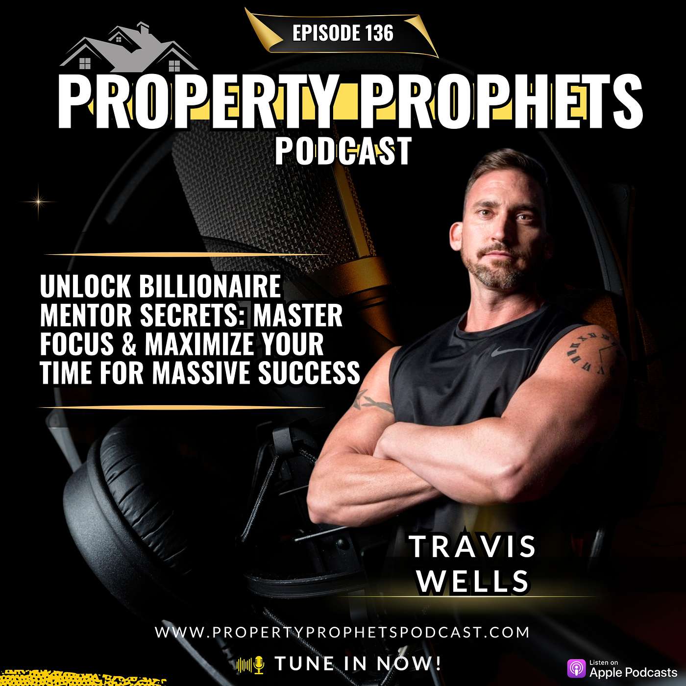 136: Unlock Billionaire Mentor Secrets: Master Focus & Maximize Your Time for Massive Success