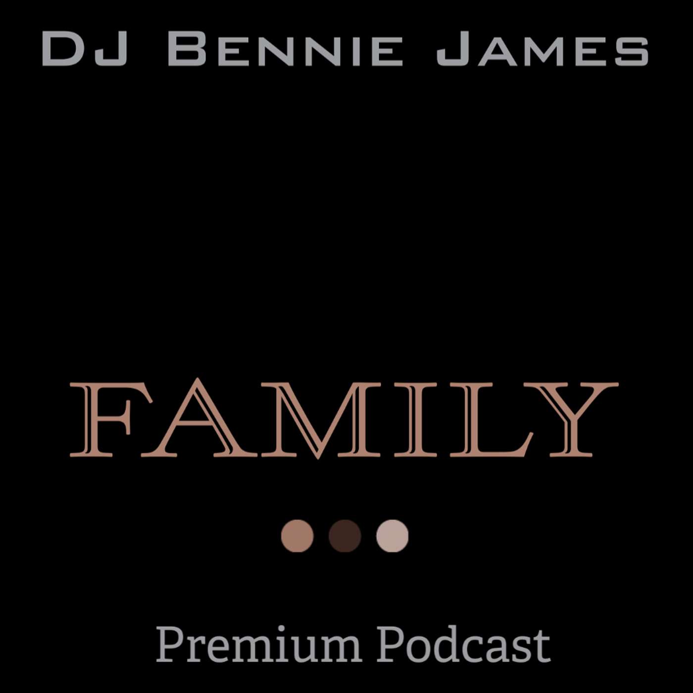 DJ Bennie James Podcast + (Premium) 🔓
