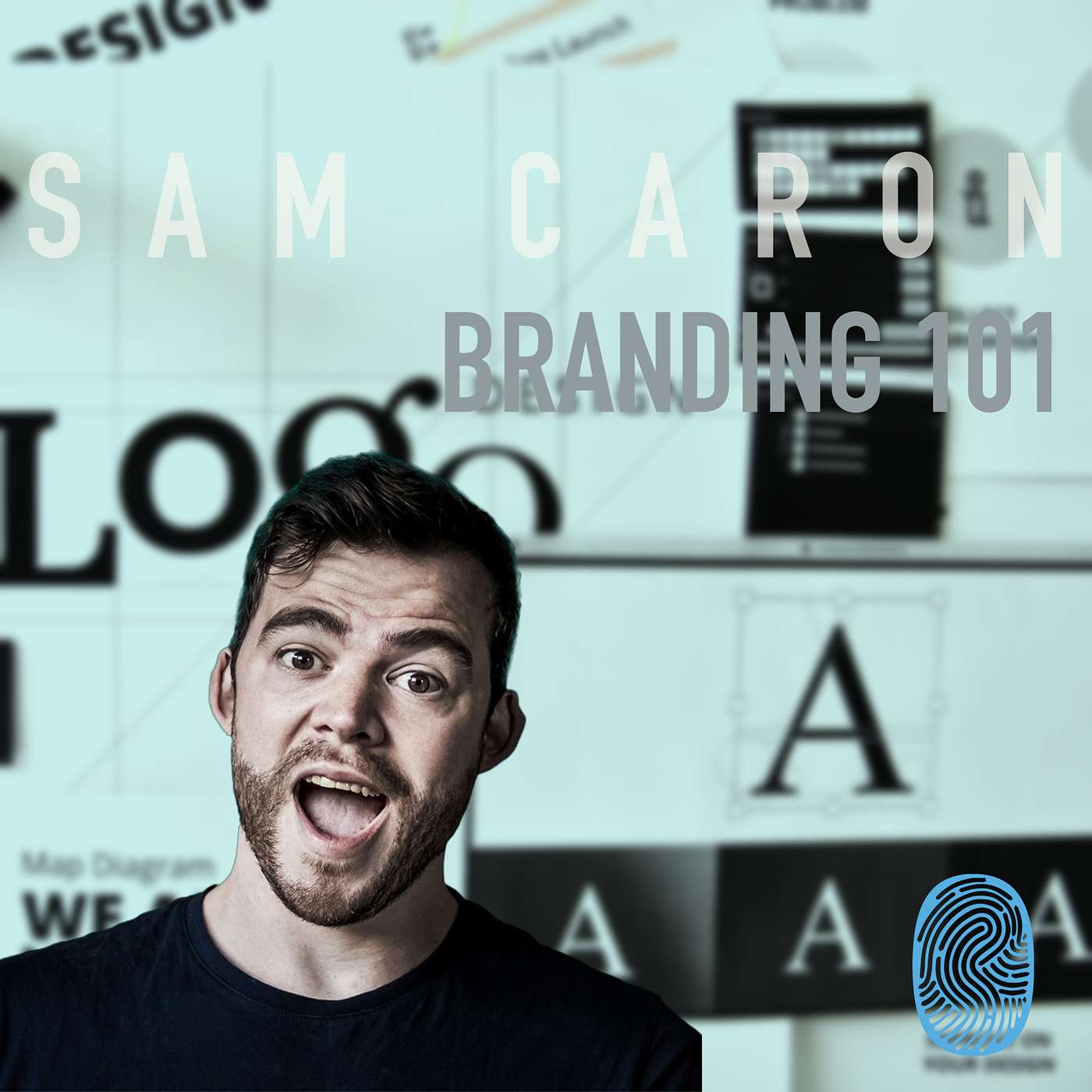 50. Branding 101 with Sam Caron