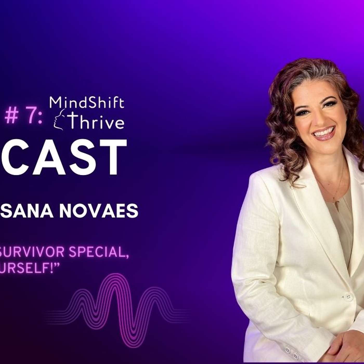 MindShift Thrive Podcast