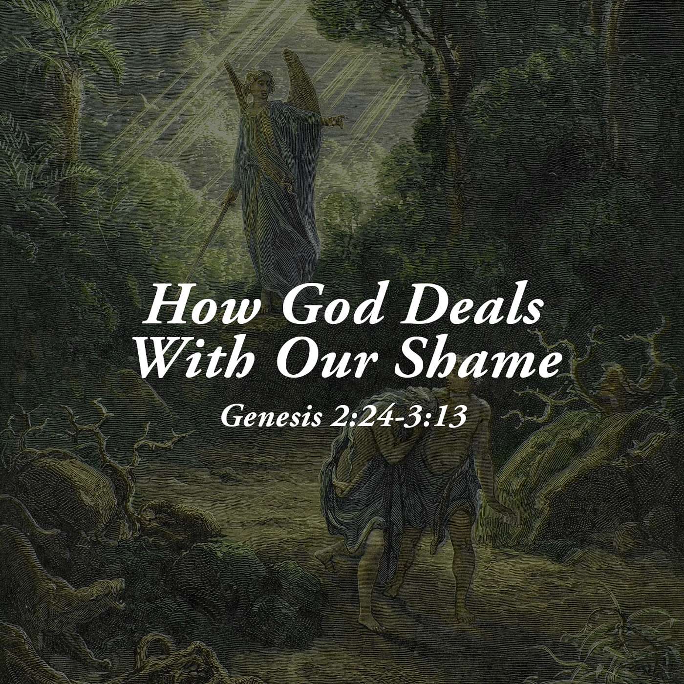 How God Deals With Our Shame [Jon Wood] episode artwork