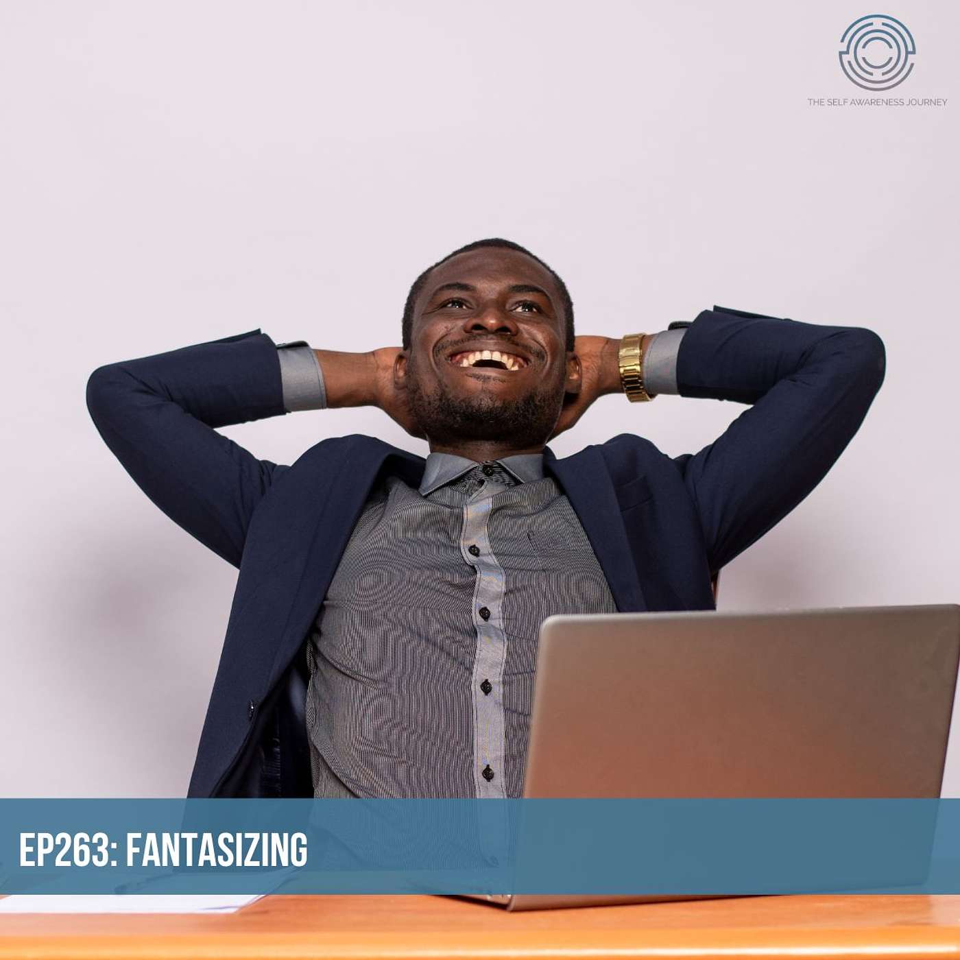 EP263 - Fantasizing
