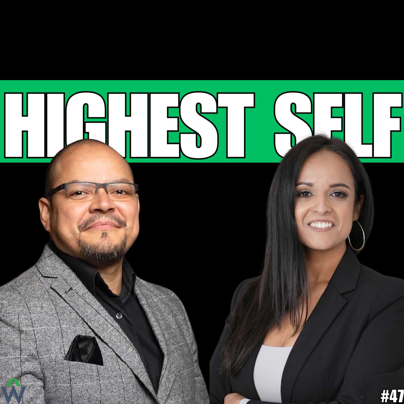 The Rebirth of Your Highest Self: A Journey Into Love, Ego & Transformation with Adriana | Ep #47 episode artwork