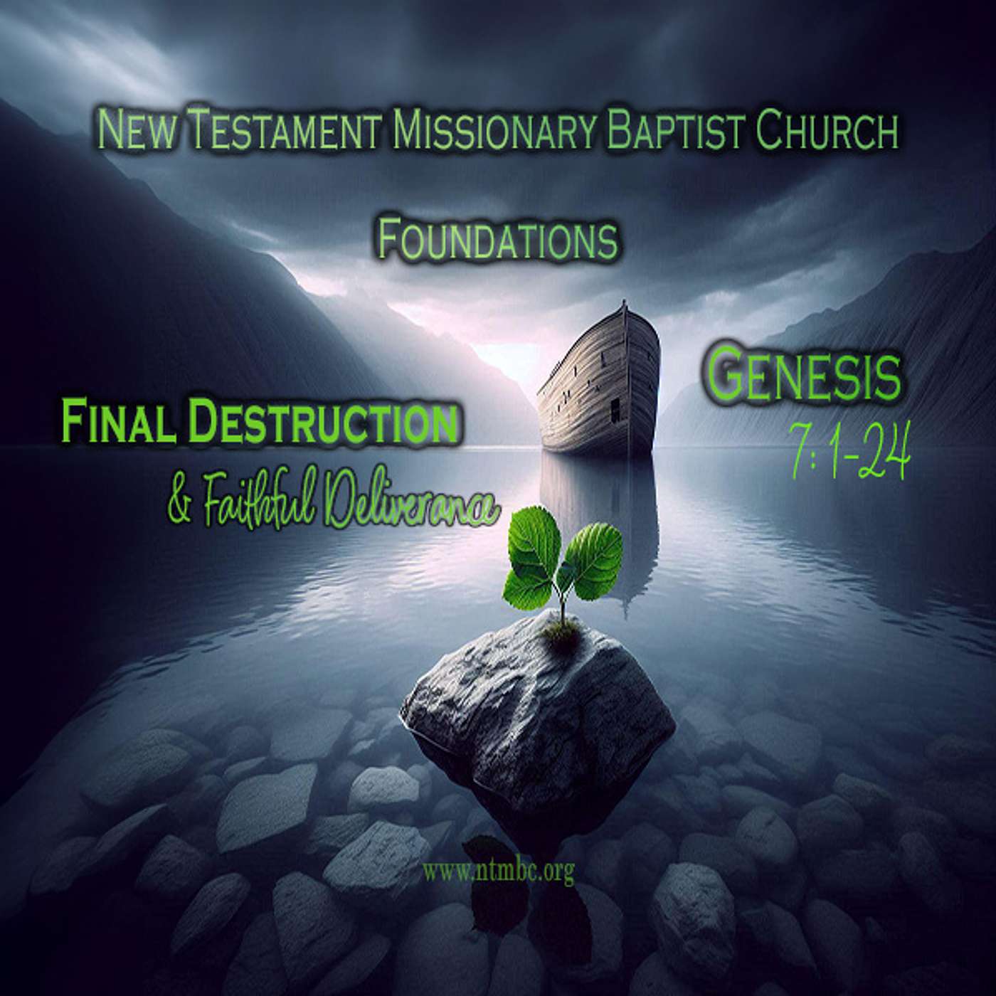 Foundations: Final Destruction & Faithful Deliverance, Genesis 7:1-24 (Audio)