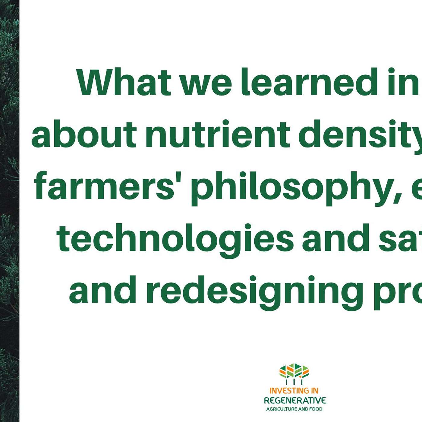 Investing in Regenerative Agriculture and Food