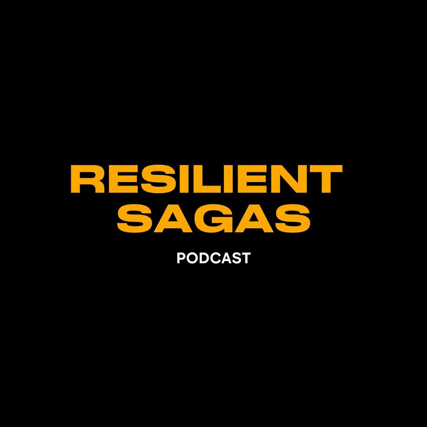 Resilient Sagas Podcast