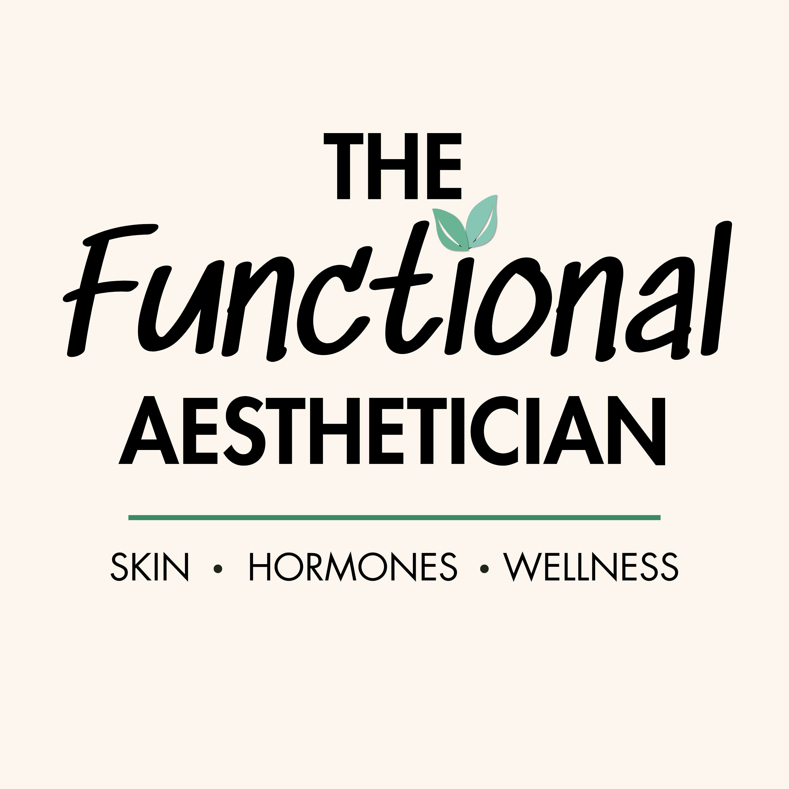 The Functional Aesthetician