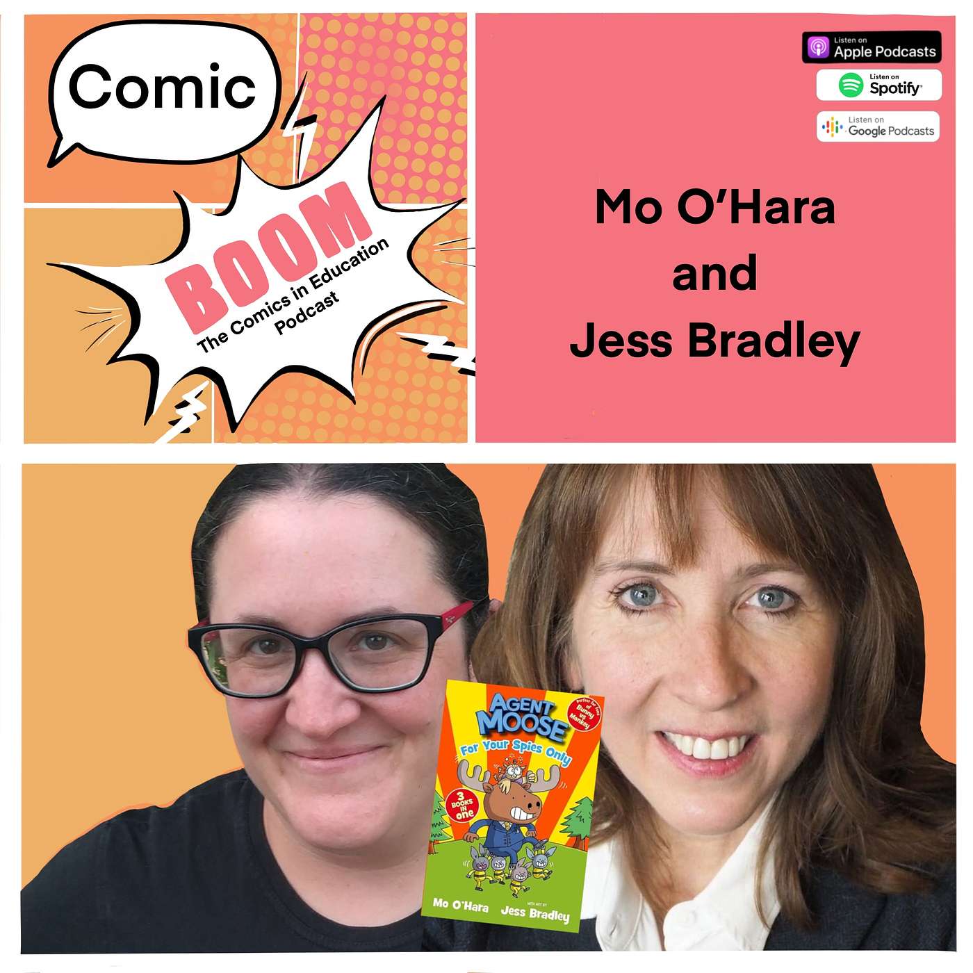 Comic Boom - Comics in Education - with Agent Moose creators, writer Mo O'Hara and illustrator Jess Bradley