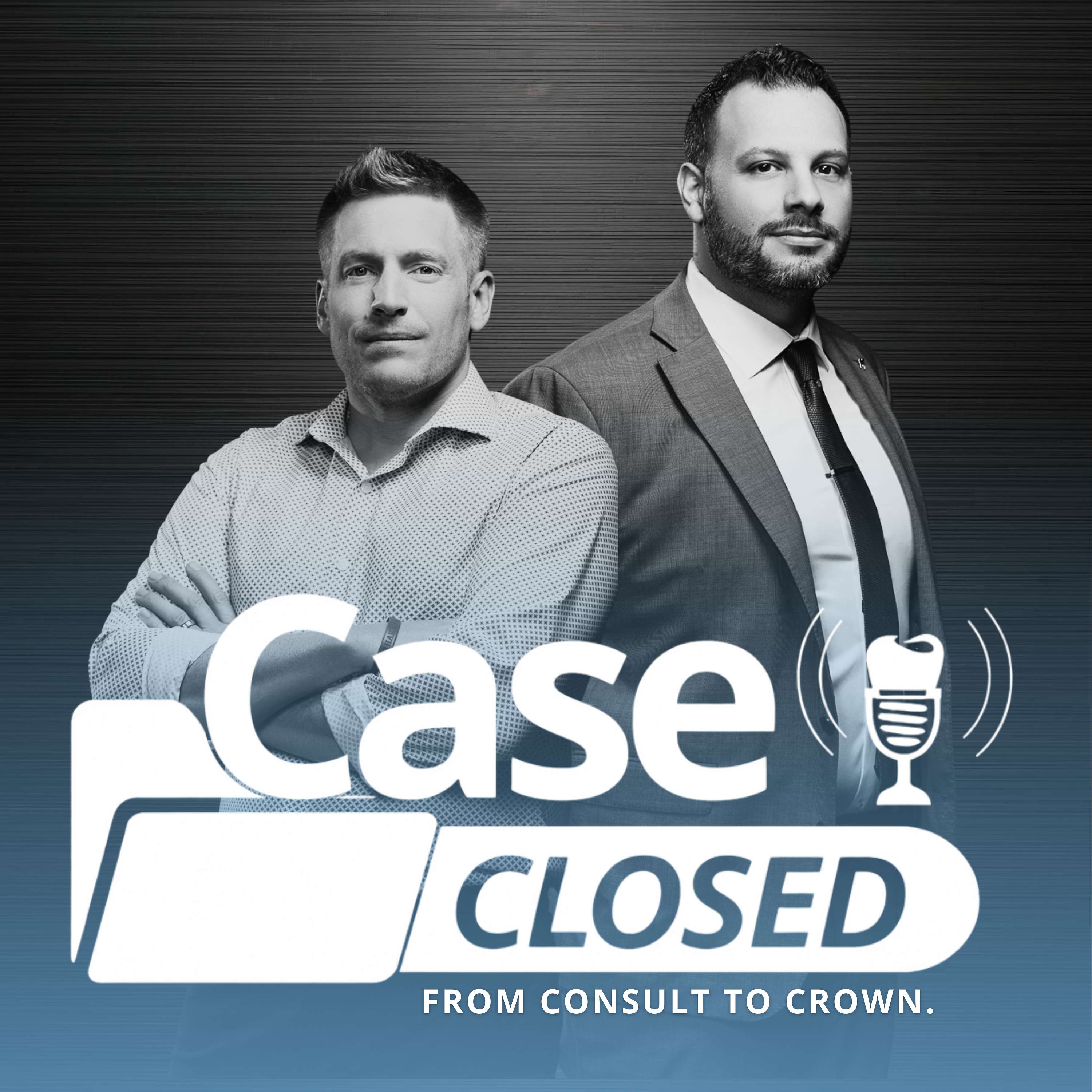 Case Closed: From Consult to Crown