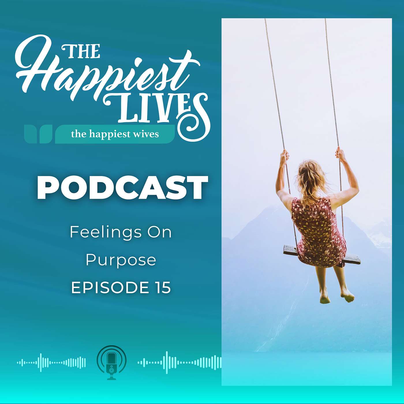 The Happiest Lives Podcast