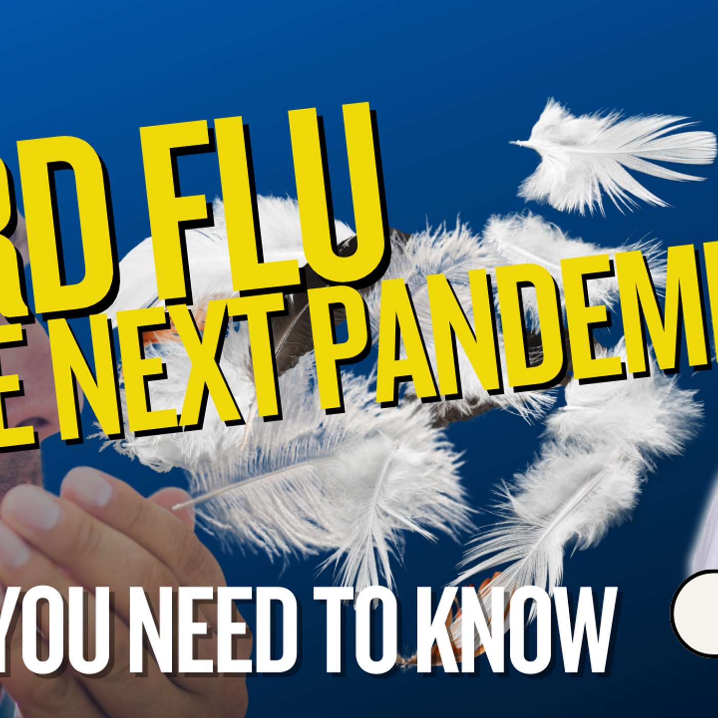 284. Bird Flu -The Next Pandemic: What You Need to Know | Dr. Bret Barker