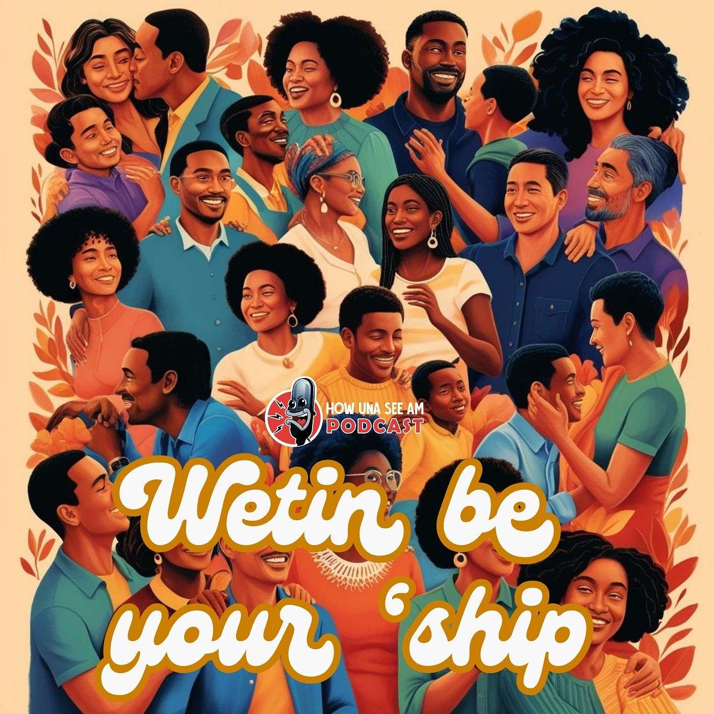 S5 E10: Wetin be your 'ship? S5 E10: Wetin be your 'ship?