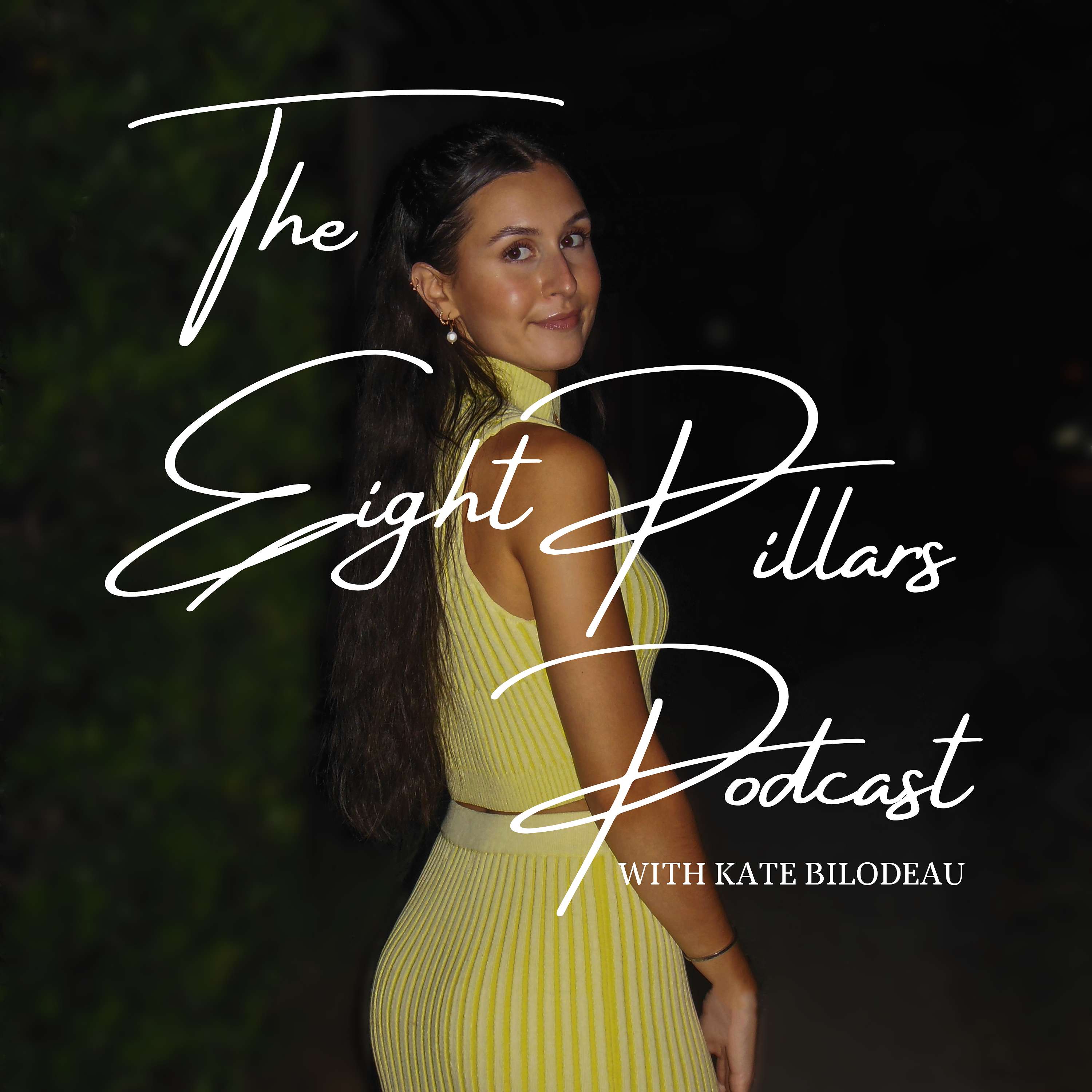 The Eight Pillars Podcast