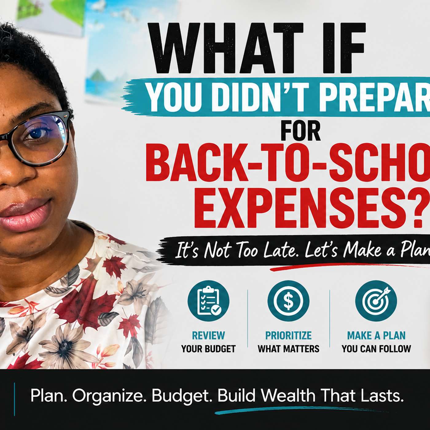 What If You Didn’t Prepare for Back to School Expenses? episode artwork