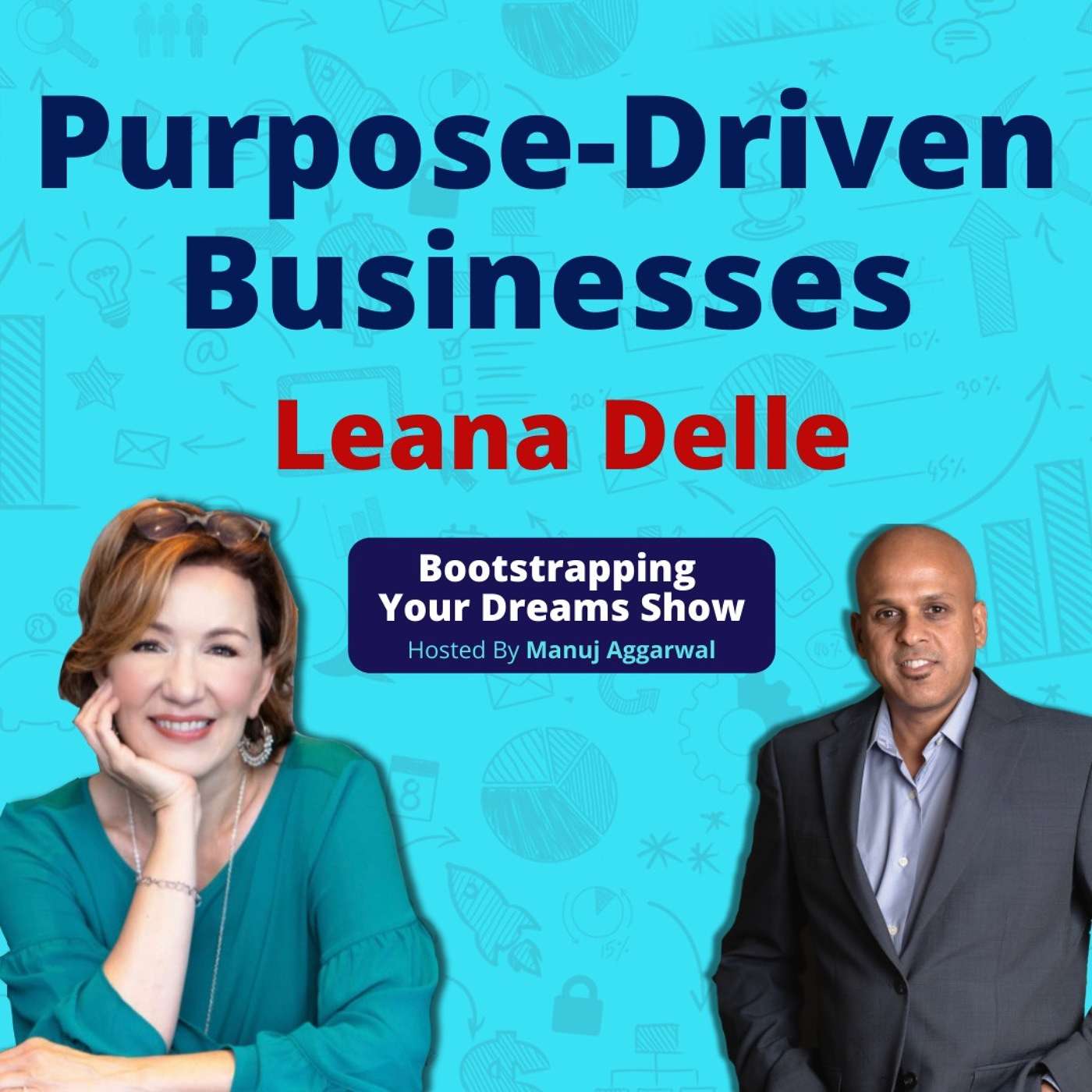 Bootstrapping Your Dreams Show