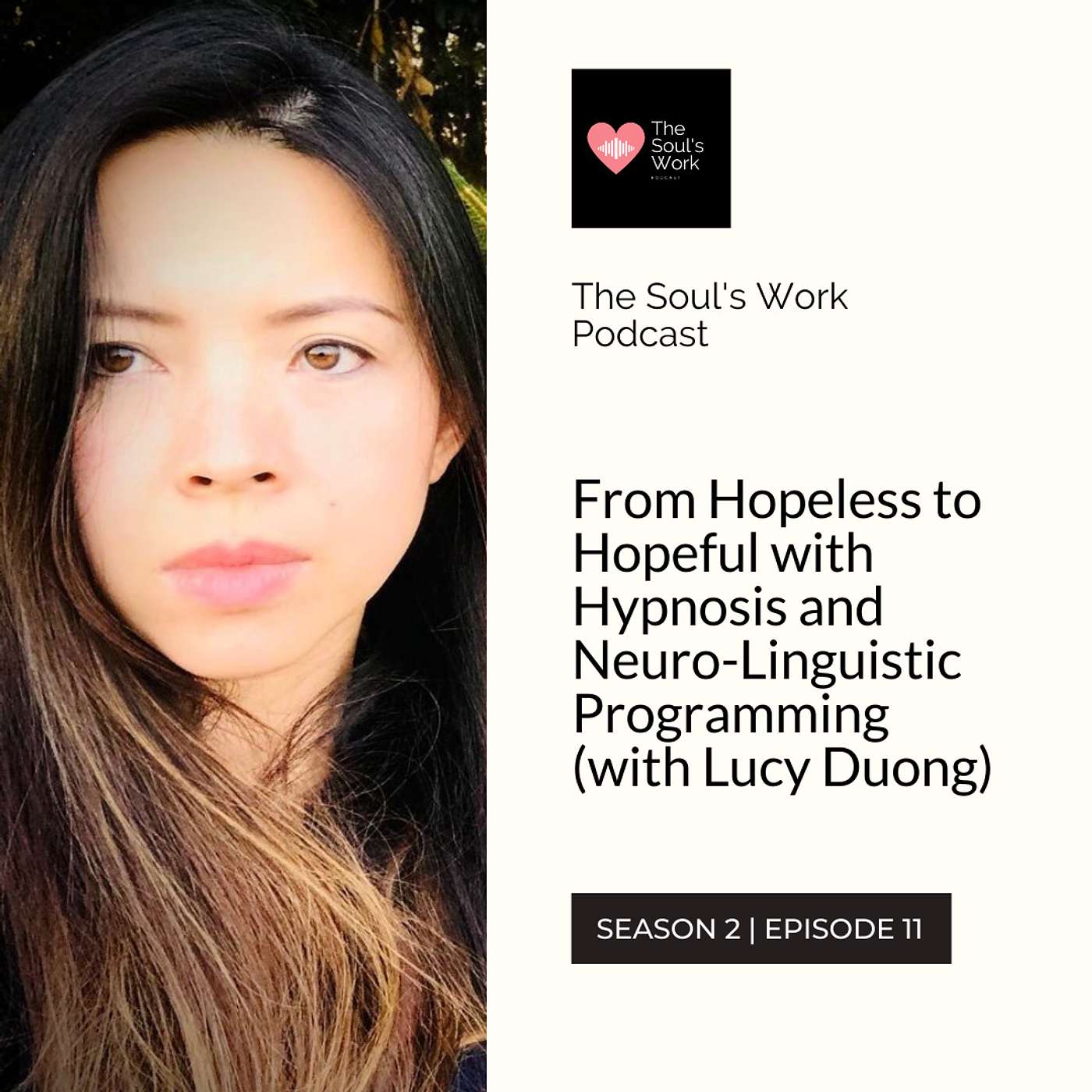 The Soul\'s Work Podcast