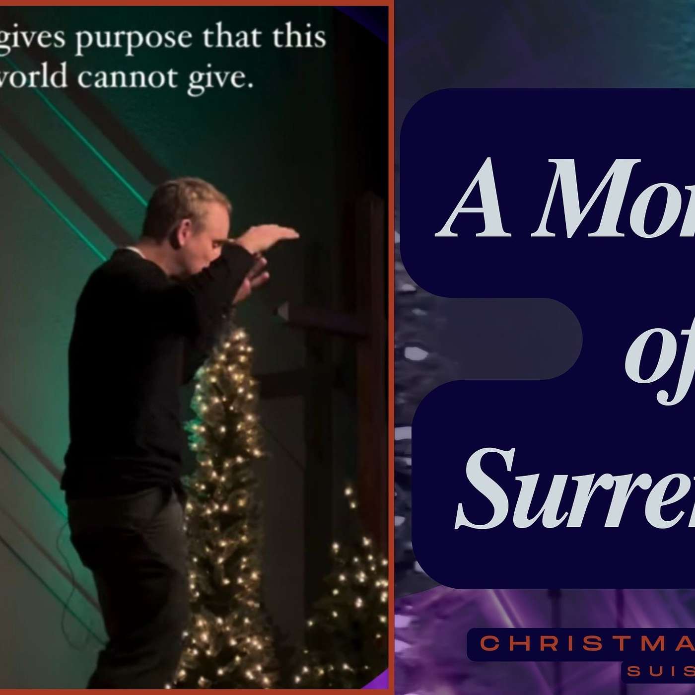 Christmas Moments // A Moment of Surrender